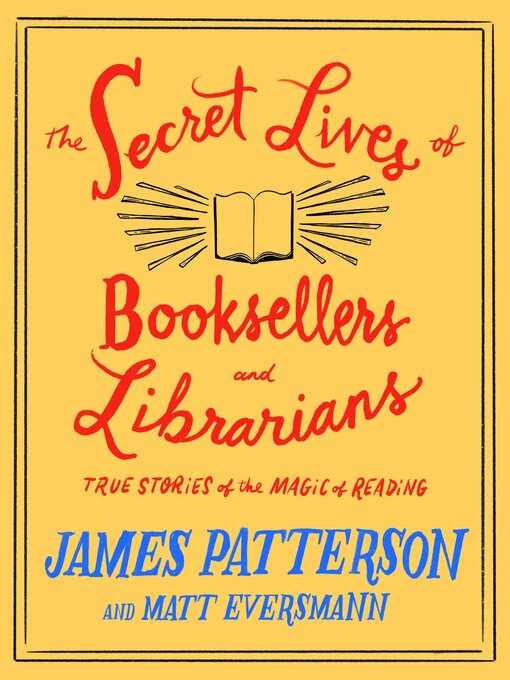 Cover image for The Secret Lives of Booksellers and Librarians